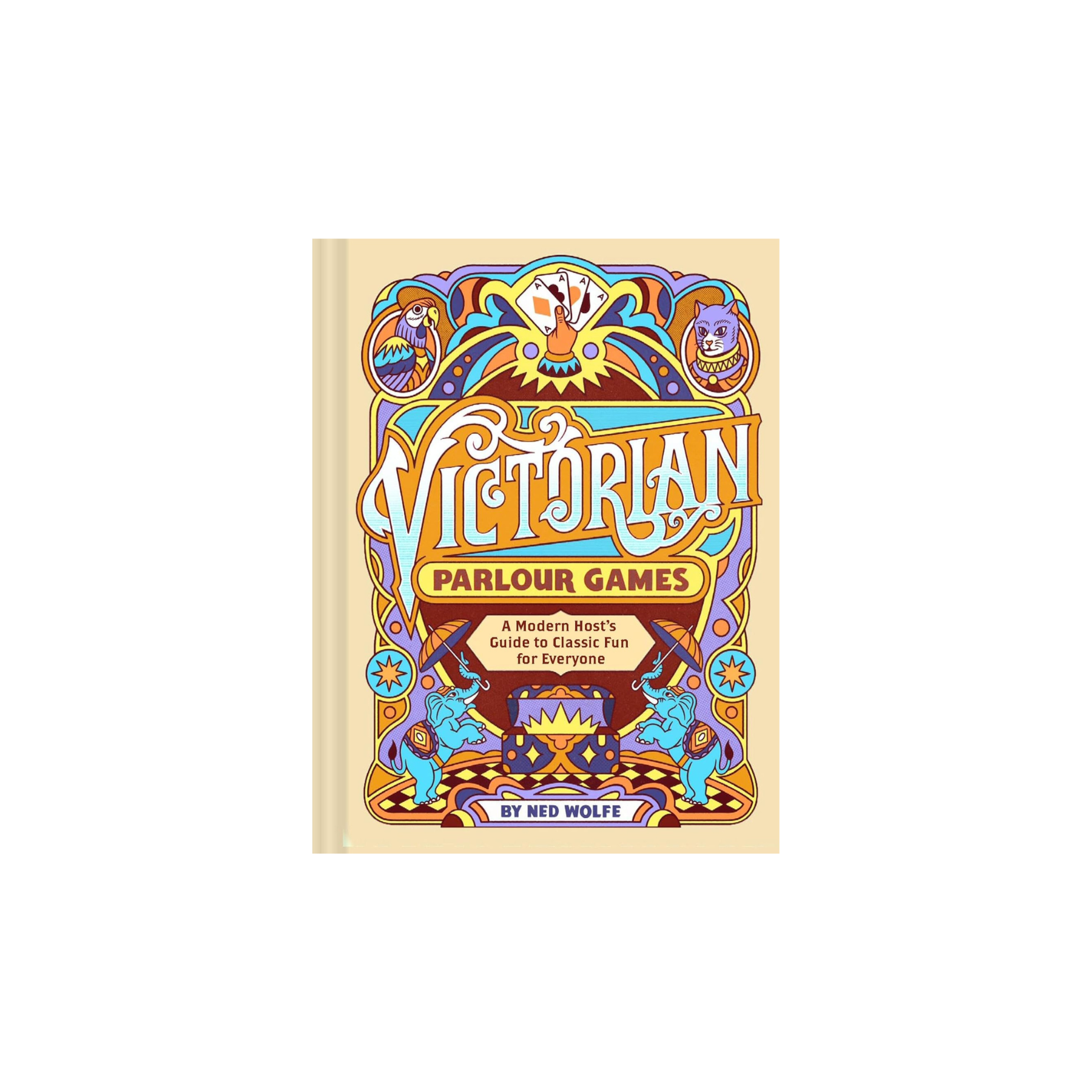 Victorian Parlour Games: A Modern Host's Guide to Classic Fun for Everyone