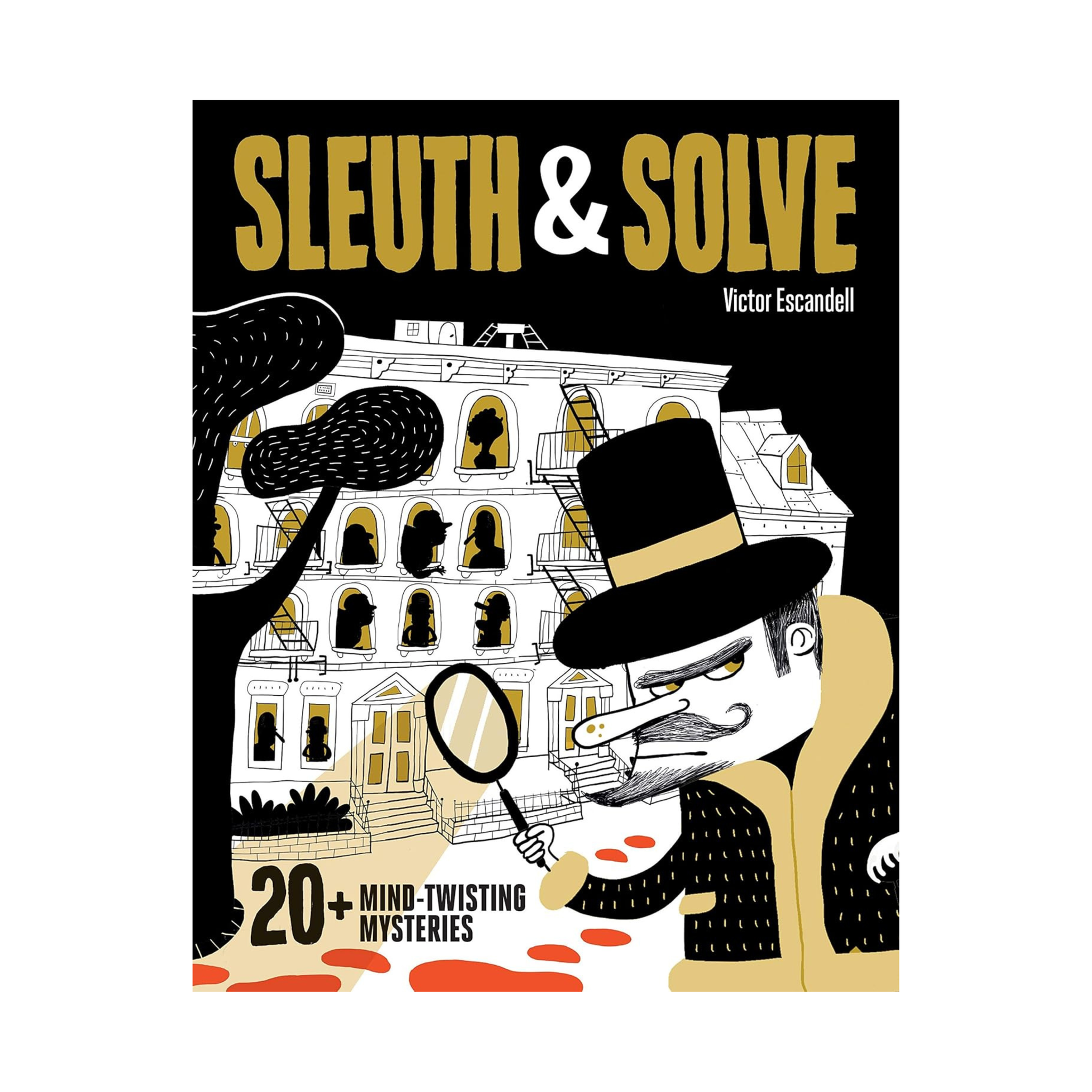 Sleuth & Solve: 20+ Mind-Twisting Mysteries