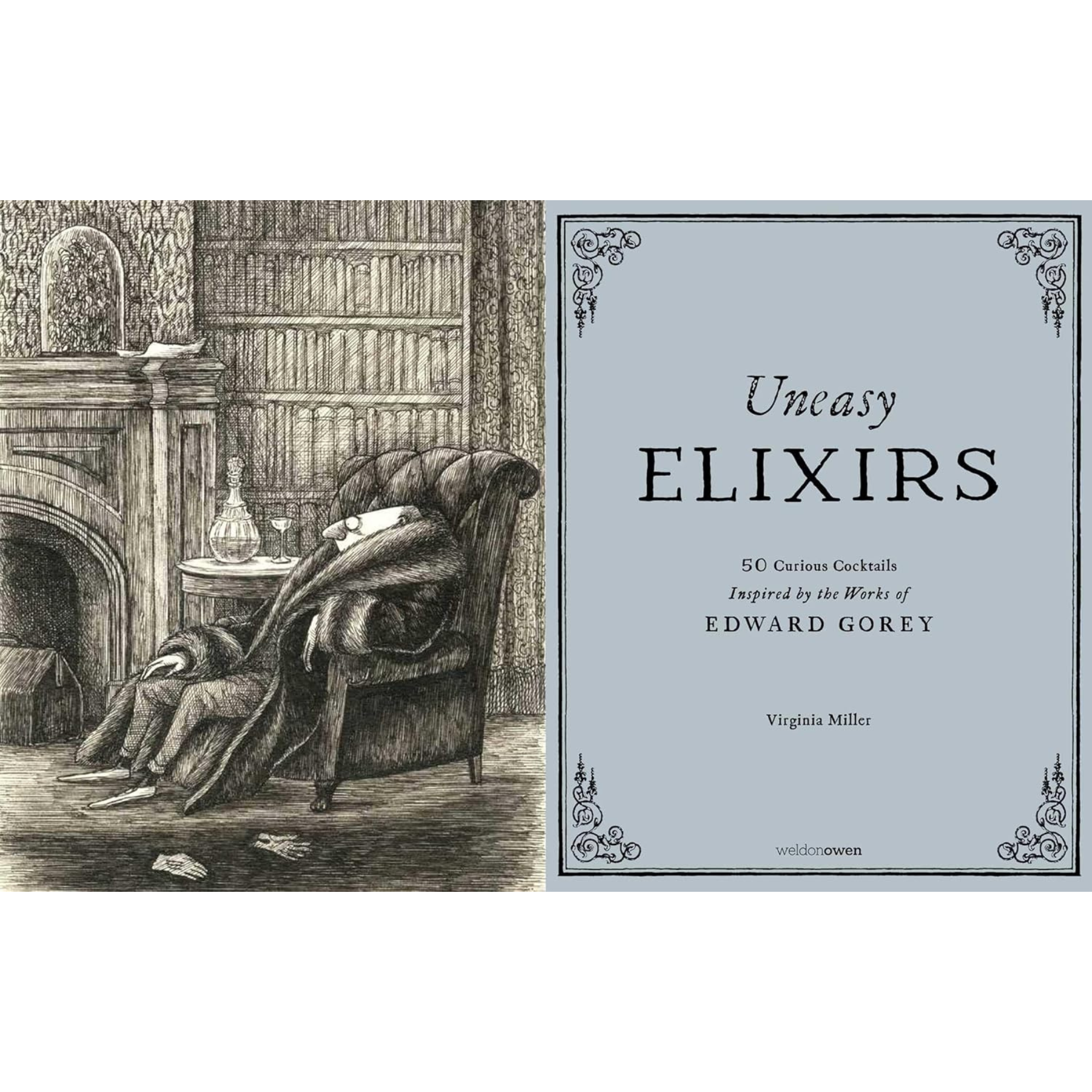 Uneasy Elixirs: 50 Cocktails Inspired by the Works of Edward Gorey