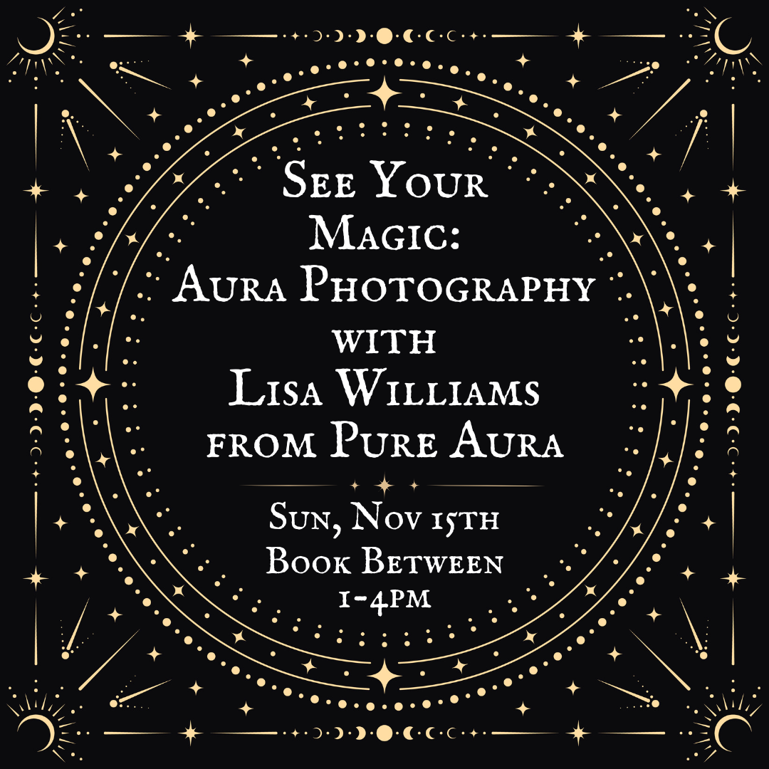 See Your Magic: Aura Photography with Lisa Williams from Pure Aura