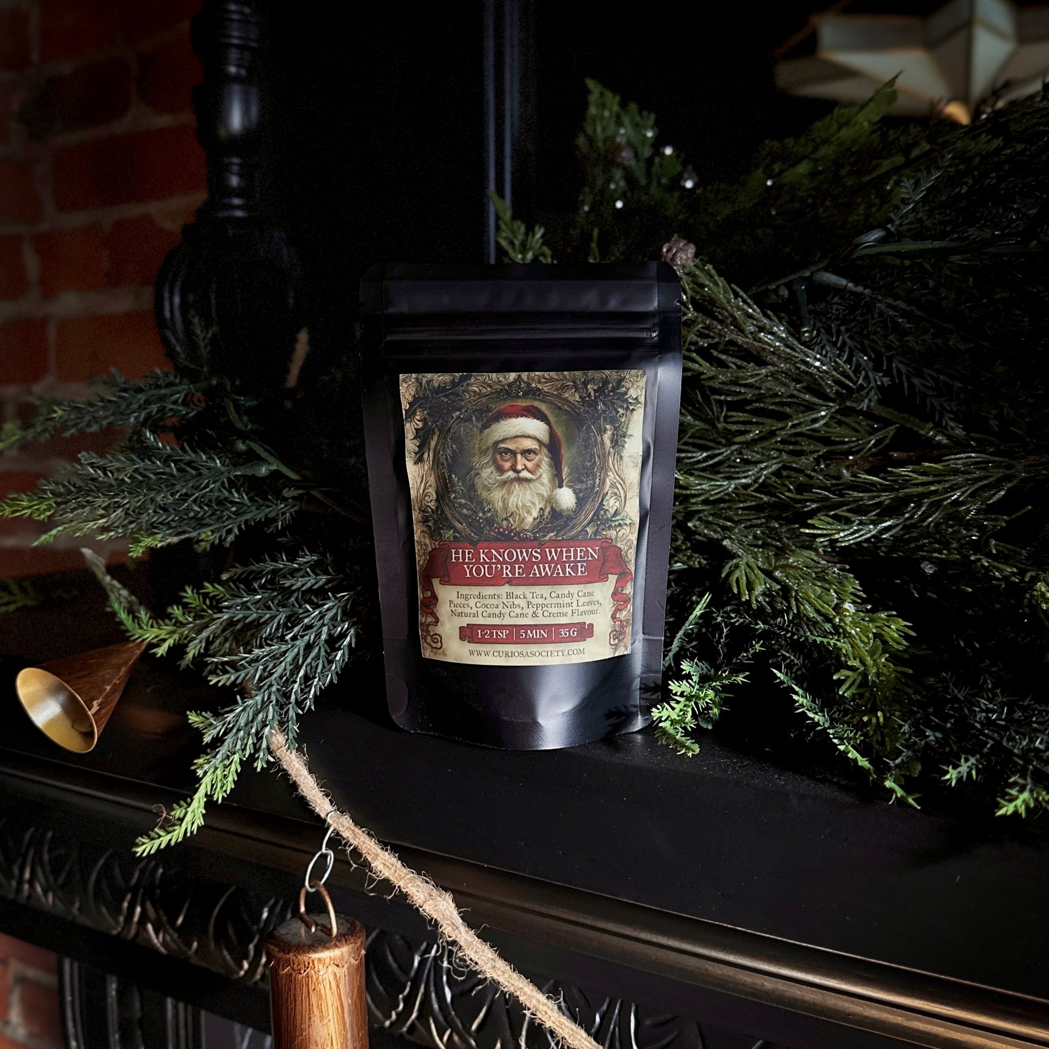 He Knows When You're Awake Curiosi-tea