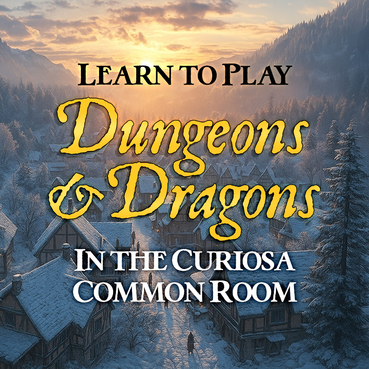 A Holiday in Heartsmeadow: Learn to Play D&D with Kyle Duncan