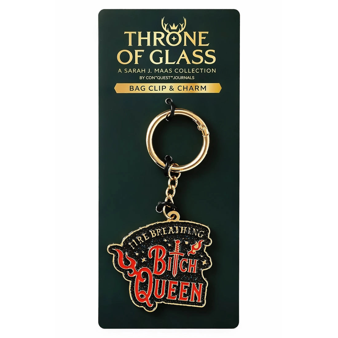 Throne of Glass 'Fire Breathing B*tch Queen' Bag Charm