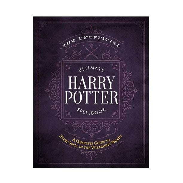 The Unofficial Ultimate Harry Potter Spellbook