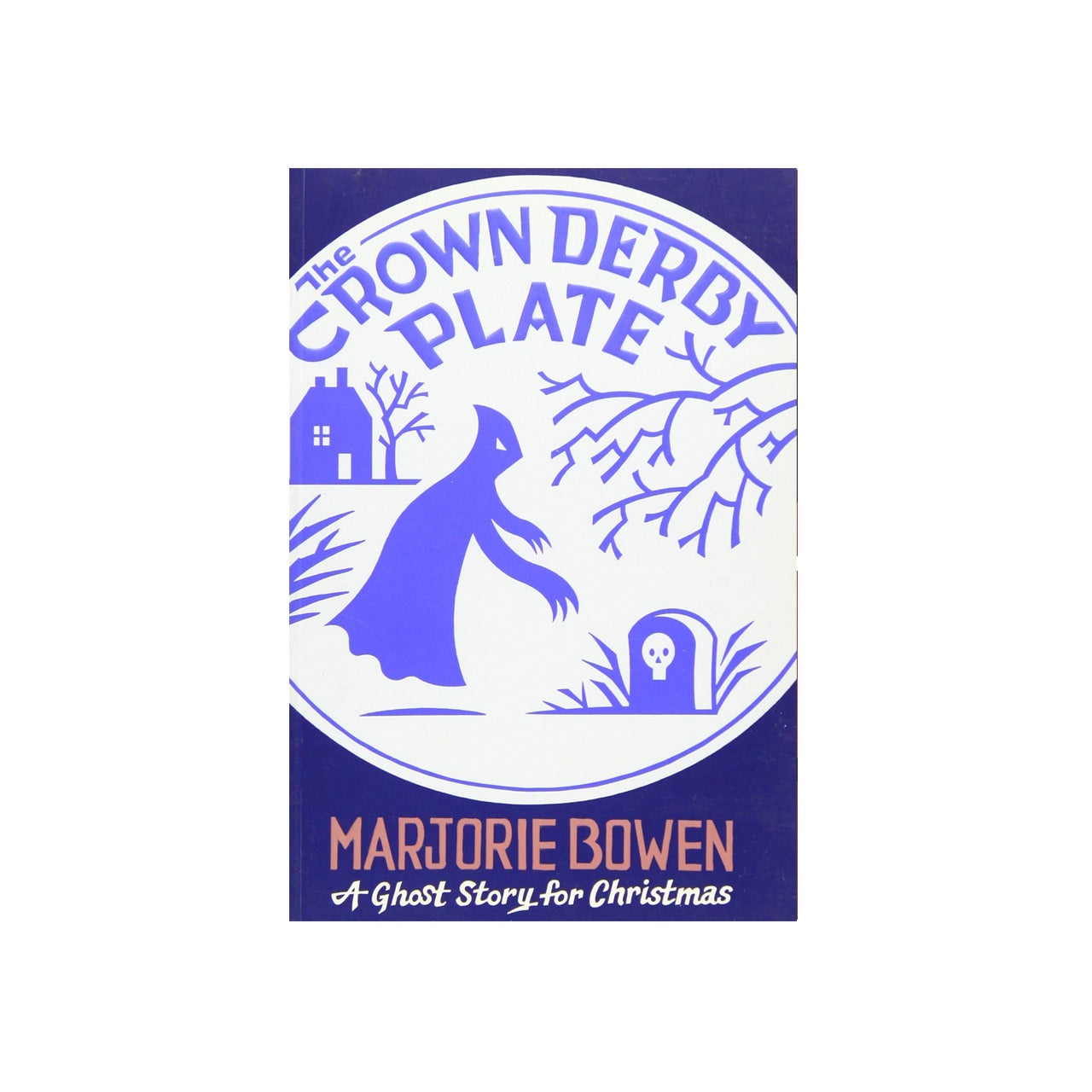 The Crown Derby Plate: A Ghost Story for Christmas