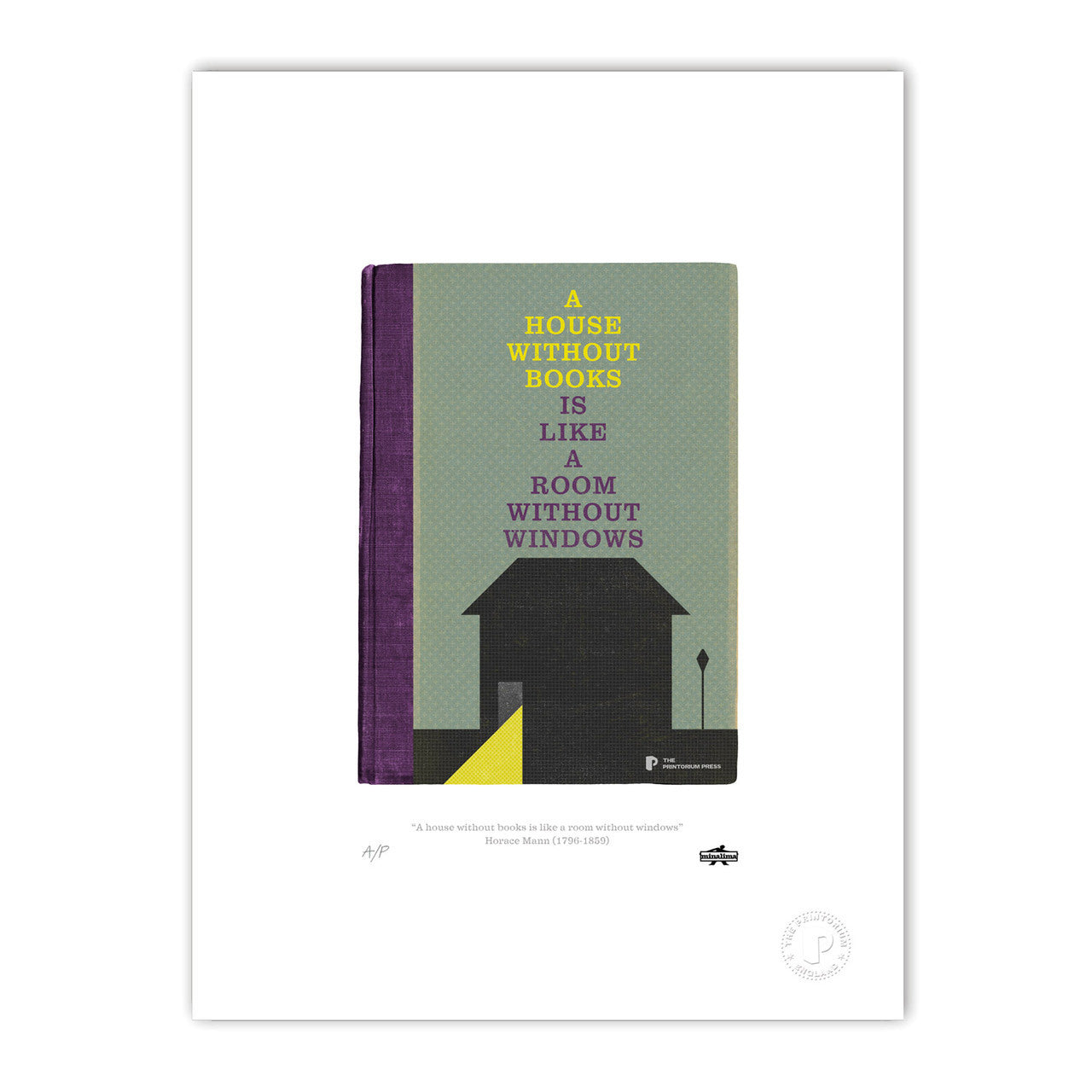 A House Without Books Limited Edition Art Print