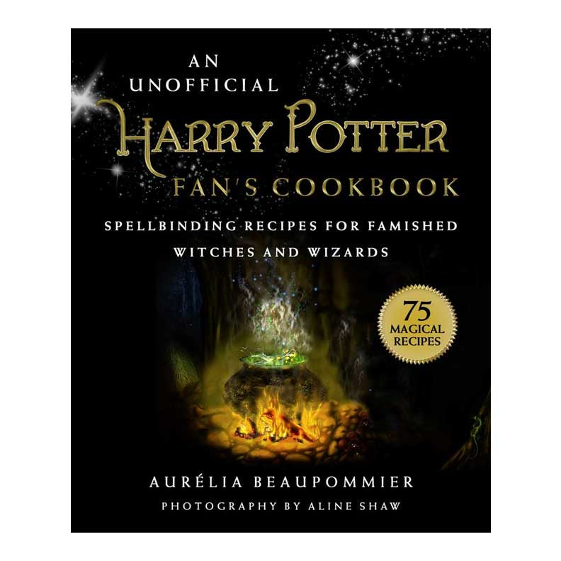 An Unofficial Harry Potter Fan's Cookbook