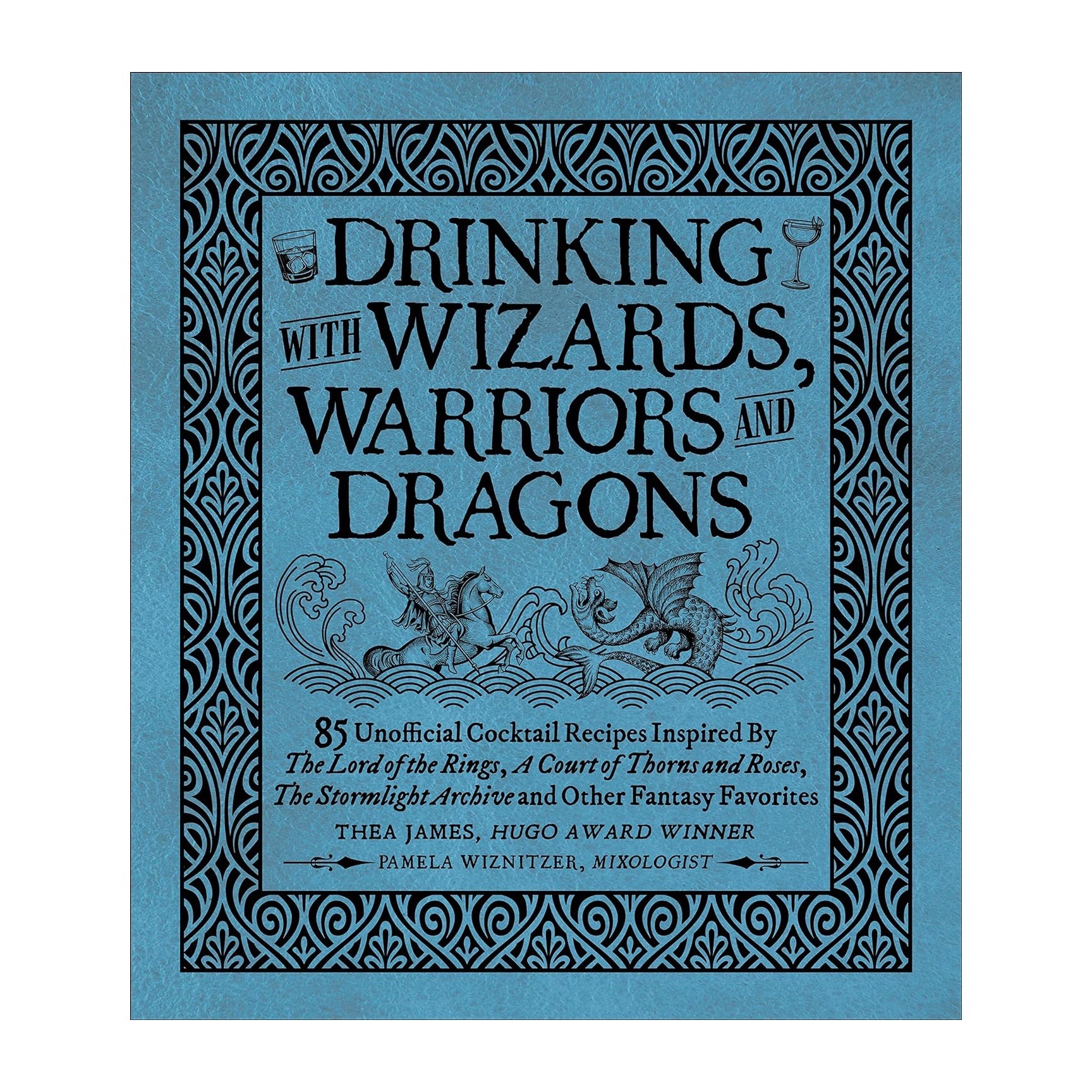 Drinking with Wizards, Warriors, and Dragons