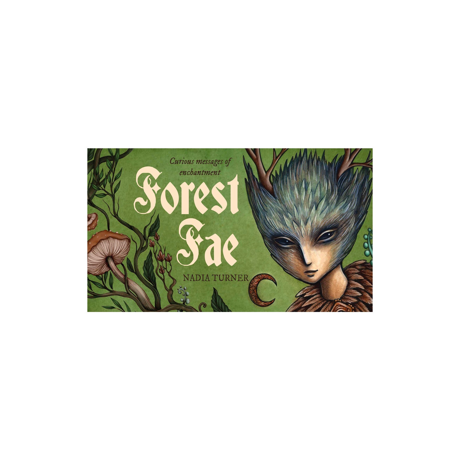 Forest Fae Messages: Curious Messages of Enchantment